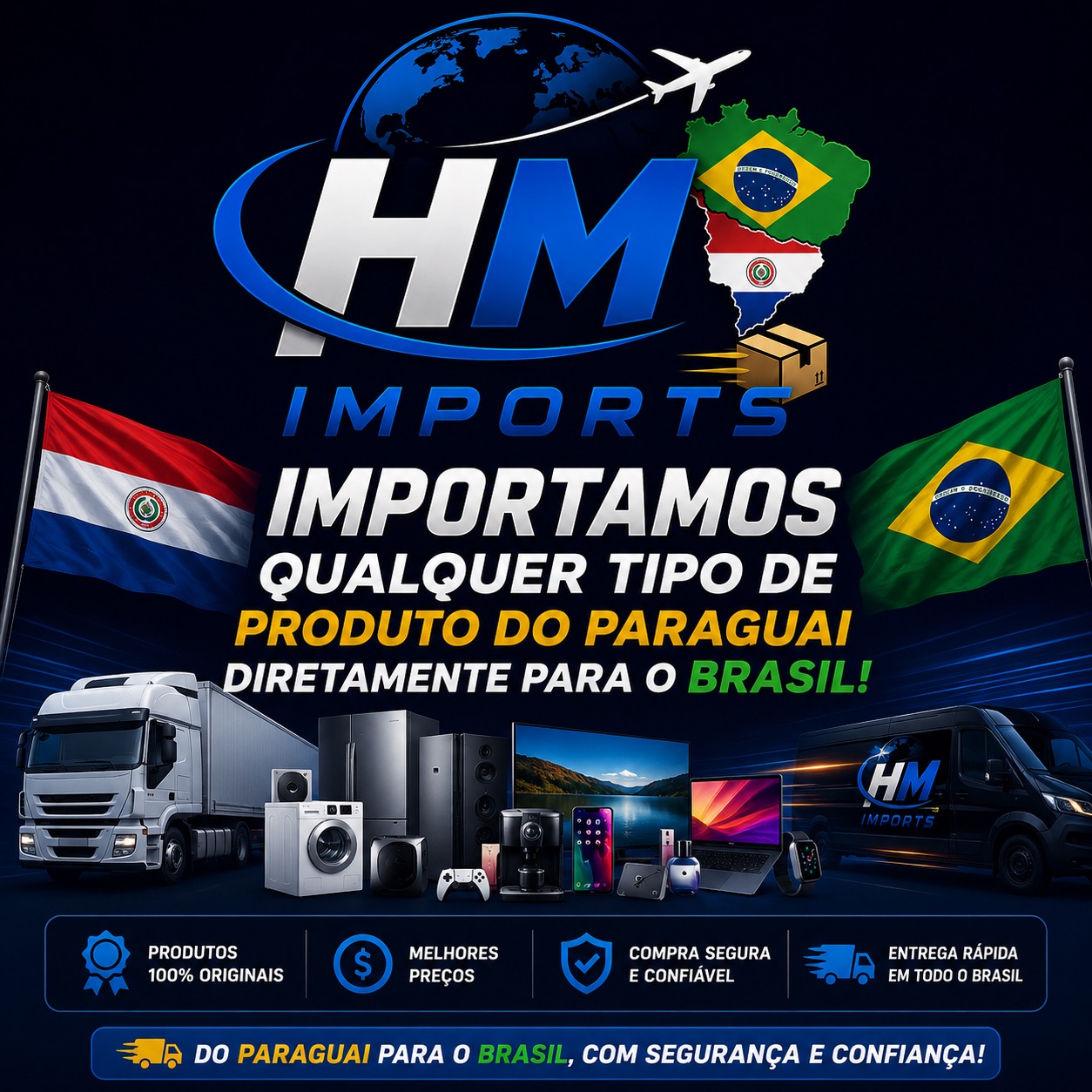 Banner HM Imports: importamos qualquer tipo de produto do Paraguai diretamente para o Brasil